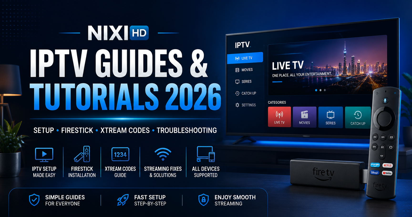 IPTV Guides and Tutorials 2026 - NixiHD